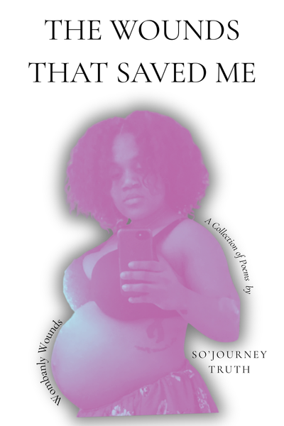 The Wounds That Saved Me